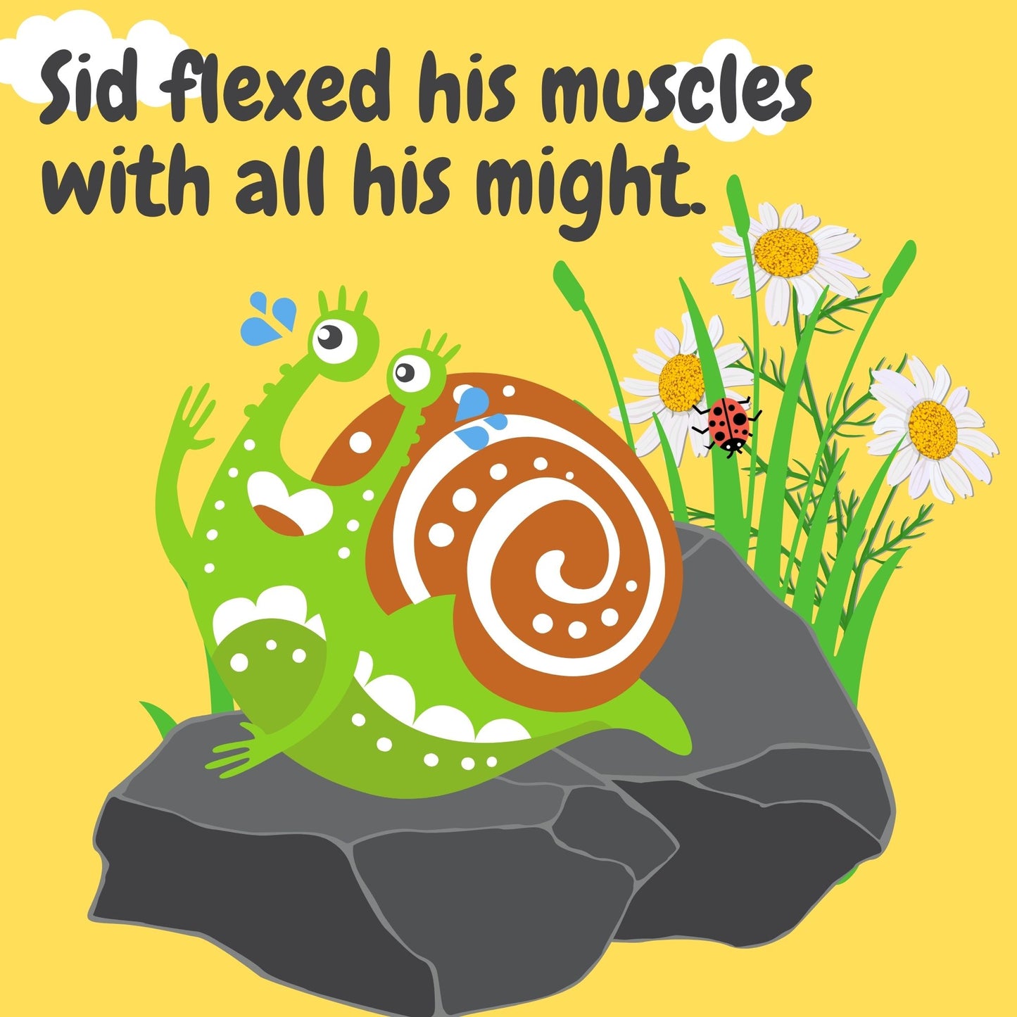The Snail That Wanted To Hop!